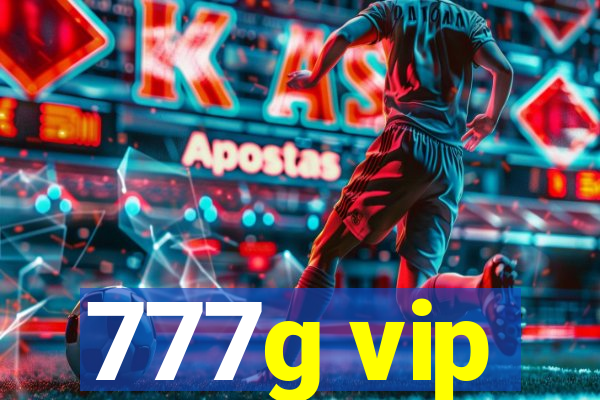 777g vip